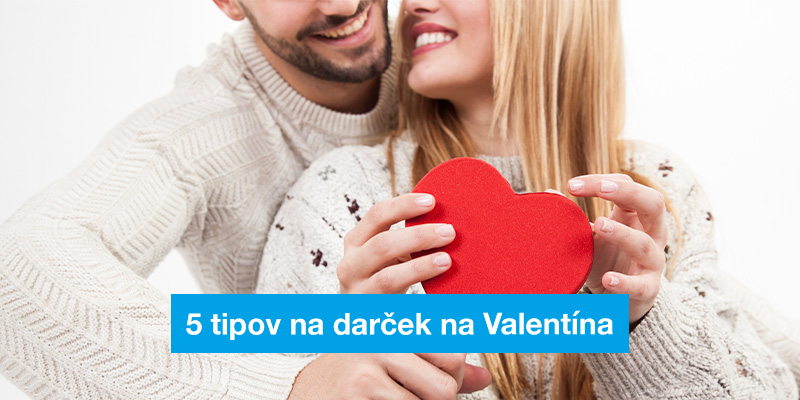 5 tipov na darček na Valentína